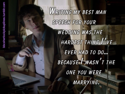 â€œWriting my best man speech for your wedding was the hardest thing Iâ€™ve ever had to do&hellip; because I wasnâ€™t the one you were marrying.â€