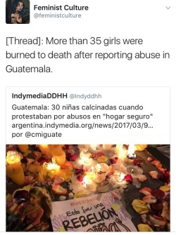 weavemama:  A very violent act of misogyny took place in Guatemala, and unfortunately, the girls are still not safe. The surviving girls were sent to another facilities, and their families still want absolutely no contact with them. Hate against women
