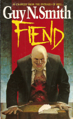 Fiend, by Guy N. Smith (Sphere, 1991).From a charity shop in Sheffield.