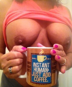 exhibitionistatheart:  50fuckingandlovingit:  Good morning Tumblrs!  It’s Tuesday!!! 💋  Inspiring my sweet sexy woman! ❤How’s this to start off Friday?  Great looking boobs and a funny mug!  Win!