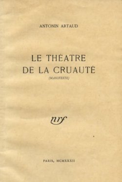 surrealist-phantoms: Cover of Antonin Artaud’s Theatre of Cruelty (Manifesto), 1938 