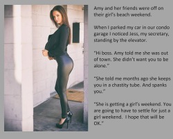 Amy and her friends were off on their girl’s beach weekend.When I parked my car in our condo garage I noticed Jess, my secretary, standing by the elevator.“Hi boss. Amy told me she was out of town. She didn’t want you to be alone.”“She told