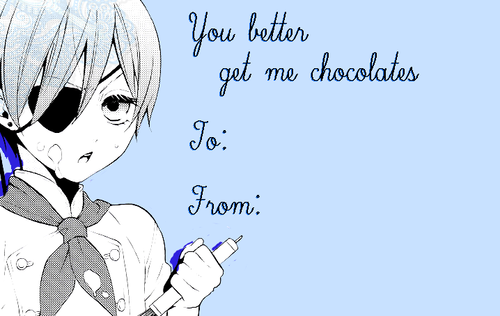 cielac:  have some horribly inconsistent kuroshitsuji valentines day cards dont ask
