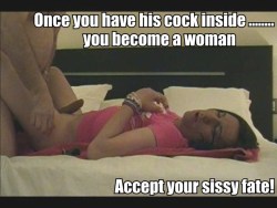 yes you are my woman sissy!