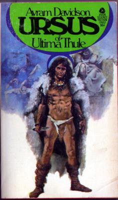 Ursus of Ultima Thule, 1973, Avram Davidson