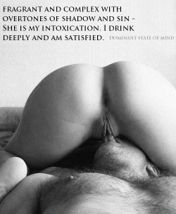 dominantstateofmind:  This is one of My greatest pleasures; her shuddering surrender a gift.   D/SOM 
