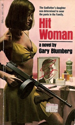Hit woman by Gary Blumberg