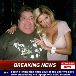 cryptocurrencymemes: South Florida man finds the love of his life just two days after discovering and old laptop with 5000 bitcoin on it. Amazing! 