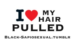 miss-debauchee:  black-sapiosexual:  The true love handle.  Pull it!