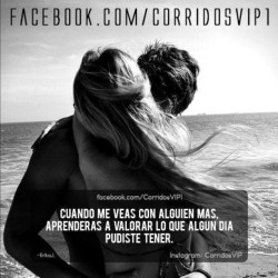corridosvip:  Pero sera demasiado tarde.! ____________________ #teamcorridosvip #corridosvip #corridosybanda #corridos #quotes #regionalmexicano #frasesvip #promotion #promo