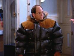 seinfeld:  “It’s Gore-Tex. You know about Gore-Tex?” 