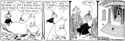 ruffgrl:My favorite bit from the Moomin comics is when Little My threatens a banker so Moomin can build a house (via mymbleslatest)