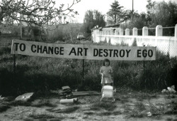 hauntedbystorytelling:    Ben Vautier :: “To Change Art, Destroy Ego”, 1965 / via  lasmicrofisuras  