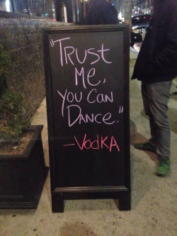 blondebrainpower: owlberta:  daddy-daniel:  Lying bitch.  I should stop listening to vodkait gives me very bad advice    I won a dance contest on vodka once… 