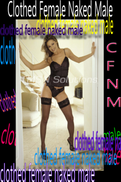 Curious about CFNM phone sex? Click HERE