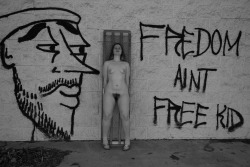 ohrhodanthe:  Freedom ain’t free, kid.