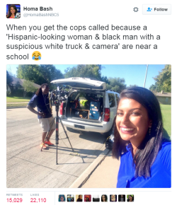 nevaehtyler:  theycallmebunch:  destinyrush:  If you are not white in America, they’re going to criminalize you even though you’re actually a news reporter and carry expensive equipment.   Like what are those 2 brown people doing together? They must