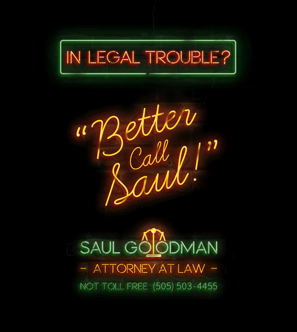 breakingbadfriends:  Better Call Saul Neon Lights by Alejandro Smal