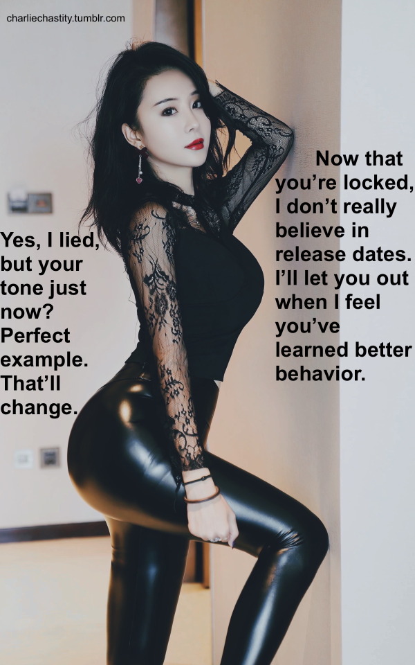 Now that you&rsquo;re locked, I don&rsquo;t really believe in release dates. I&rsquo;ll let you out when I feel you&rsquo;ve learned better behavior.Yes, I lied, but your tone just now? Perfect example. That&rsquo;ll change.