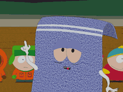 Kyle: Can you get us in?Towelie: Yeah I know