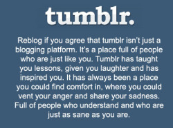 suckoutallthepoison:  simsalaabim:  nicklugo:  amt149:  If you can’t reblog this, you don’t deserve to be on tumblr.     “Just as sane as you are” 