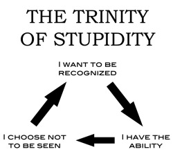 doesgodgetdiarrhea:  Thrown out of church today. Got busted for teaching a Sunday school class about the “Trinity of Supidity.” This is a diagram that shows God’s never ending loop of contradicting desires to be both recognized and not recognized