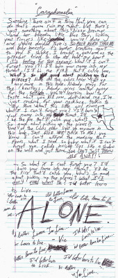 six-feet-underground:   ahandgun-loadedwithexcuses:  doll-up-and-sleepwalk:  weare-allmonsters:  antiv-nom:  The paper that Vic Fuentes wrote “Caraphernelia” on.  Wow.  I reblog this every time I see it, because you can literally see how Vic was feeling
