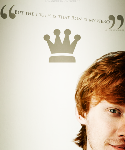 captainswansource:  “But the truth is that Ron is my hero…” -Rupert Grint 