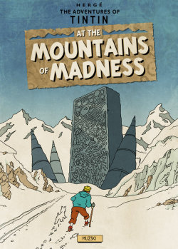 Tintin At The Mountains Of Madness By Murray Groat