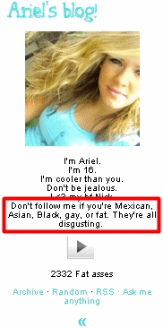  Reblog if you are mexican, asian, black, gay, fat, or actually human.   Bitch, GO FUCK YOURSELF!