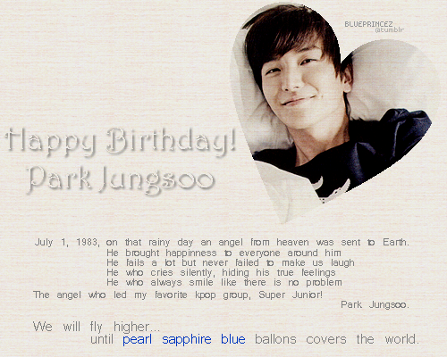 blueprincez:   Happy Birthday Park Jungsoo! I love you~We will fly higher until pearl