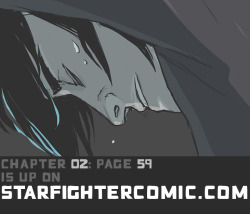 Starfighter Chapter 02 page 59 is up on the 18  site! Thank you all so much!♥♥♥♥
