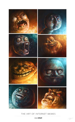 fuck-yeah-best-posts:  samspratt: “The Art of Internet Memes” - by Sam Spratt Prints and Posters now available here: http://www.redbubble.com/products/configure/7477717-poster Upon completing all of your favorite meme faces (inglips/fffuuu, rage