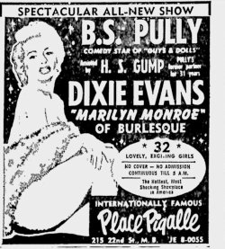 Dixie Evans..   aka. &ldquo;Marilyn Monroe of Burlesque&rdquo; Promo ad for an appearance at the &lsquo;Place Pigalle&rsquo;; in Miami Beach, Florida.