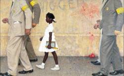 mllehazelwood:  Norman Rockwell, The Problem We All Live With Ruby Bridges was the first African American girl to attend an all-white elementary school in the South. 