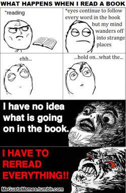 Megustamemes:  And I Don’t Even Like Reading To Begin With, Causes Even More Rage.