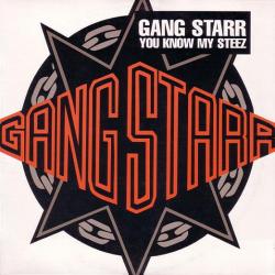 Gang Starr - You Know My Steez (CD Single), 1997 Tracklist:01 - You Know My Steez (Radio Version)02 - You Know My Steez (Instrumental)03 - So Wassup?! (Clean Version)04 - So Wassup?! (Instrumental)