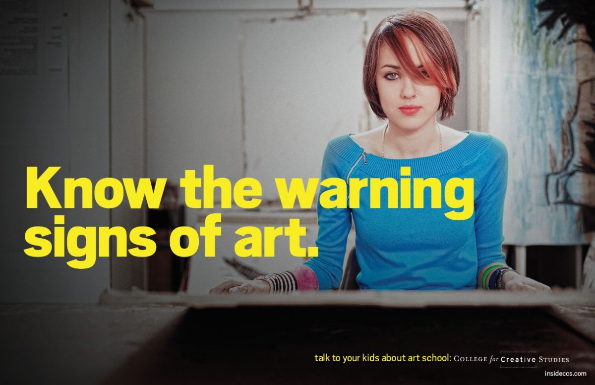 tek1nowblog:  College for Creative Studies Talk to your kids about art school. Advertising