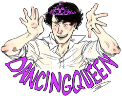 TUMBLR I WAS SUPPOSED TO FUCKING WORK TONIGHT fannishminded: Can you  do Sherlock in a fancy outfit/dress/crown/anything fun and funky- and  then put him with a tiara or something that says &ldquo;Dancing Queen&rdquo;?  Because of reasons.