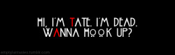 takemeviolate:  emptyfantasies:  Tate Langdon  I love how all the red letters add up and spell Tate Langdon 