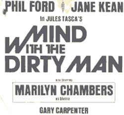 Advertisement for the play The Mind with the Dirty Man, which played Las Vegas for 52 weeks in 1975 and 1976. It was the longest running play in Las Vegas history at the time. Marilyn received the key to the city from the mayor.