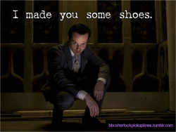 &ldquo;I made you some shoes.&rdquo;