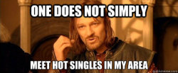  One Does Not Simply… 