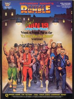 oldtimeywwf:  Royal Rumble 1991. I really loved these posters.   Them were the  good old  days