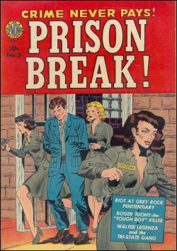 Prison Break! #2, December 1951. Cover art by Wally Wood.