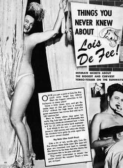 Lois DeFee   (August 1, 1918 - February 13, 2012) R.I.P. Born in Texas,&ndash; both of Lois&rsquo; parents died before she reached the age of 8.. She was raised by an Aunt, but eventually ran away to find a showgirl&rsquo;s career on Broadway, at the