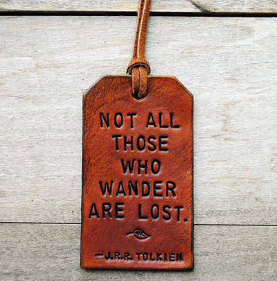 yellowleafhammocks:  Leather luggage tag- the perfect place to print this classic wanderlust quote! 