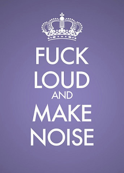 Yup yup yup because loud is more fun