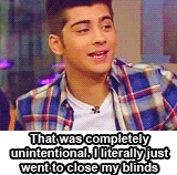  Interviewer: Zayn, you deliver. You take