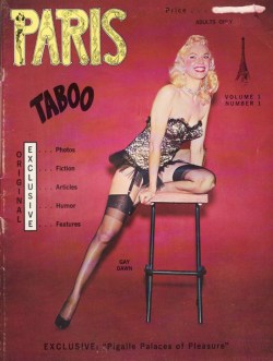 vigorton2:  Gay Dawn graces the cover of the first issue of &lsquo;PARIS TABOO&rsquo; magazine.. 